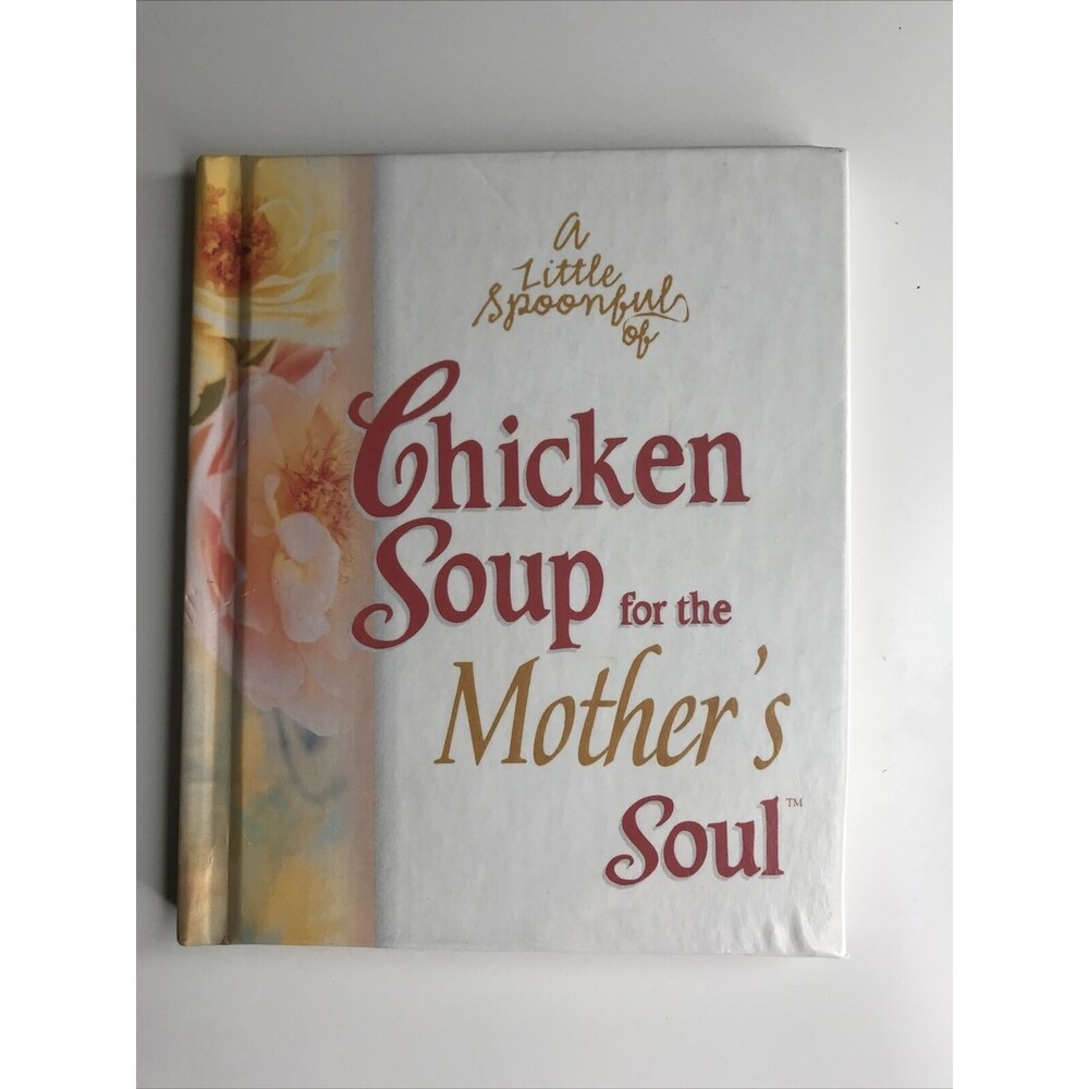 Chicken Soup Book for the Mothers Soul designed for JC Penney
